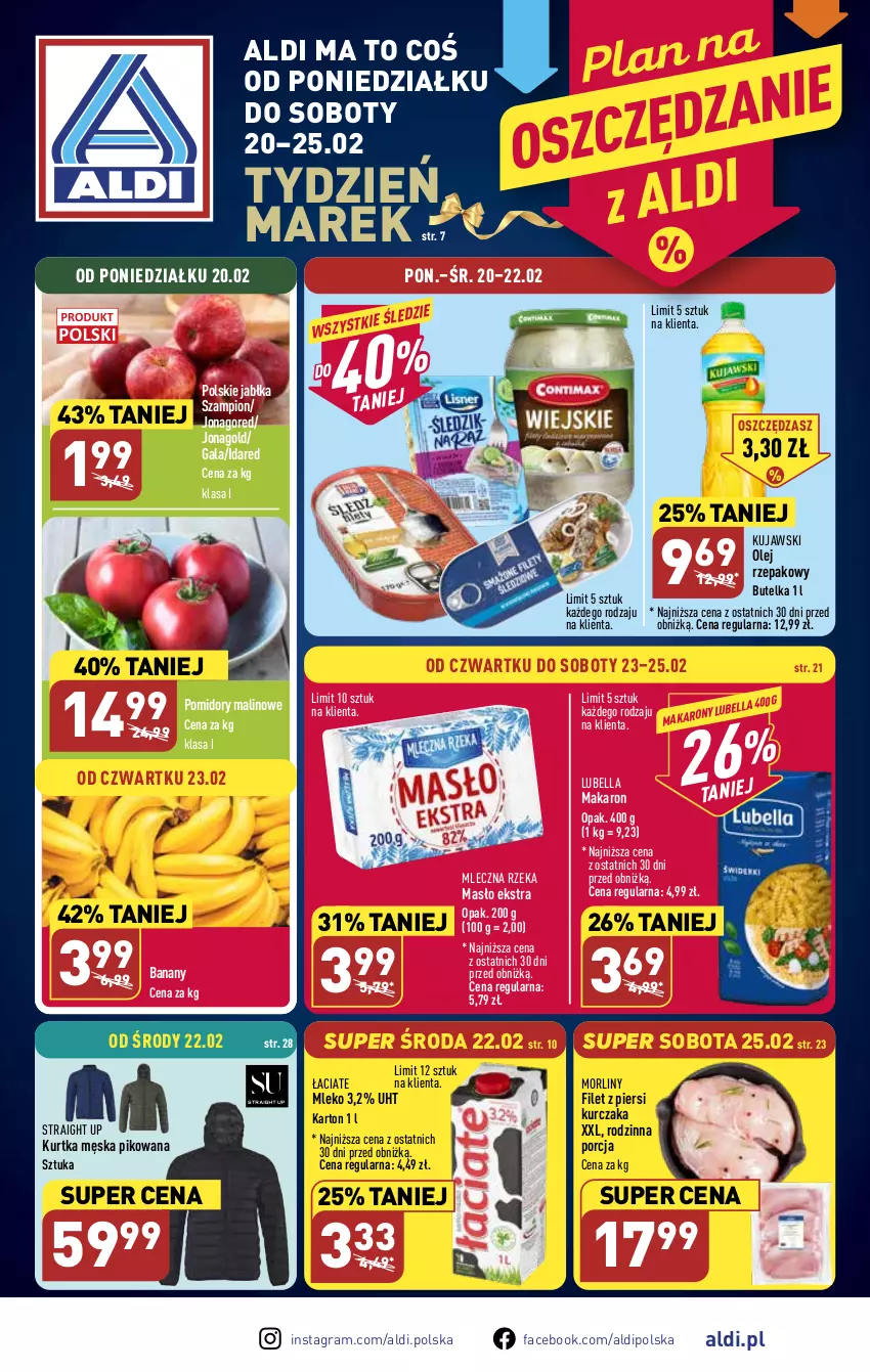 Gazetka promocyjna Aldi - Pełny katalog - ważna 20.02 do 25.02.2023 - strona 1 - produkty: Banany, Bell, Bella, Fa, Filet z piersi kurczaka, Gala, Gra, Jabłka, Jonagold, Kujawski, Kurczak, Kurtka, Lubella, Makaron, Masło, Mleczna Rzeka, Mleko, Morliny, Olej, Olej rzepakowy, Pomidory, Por, Szampion