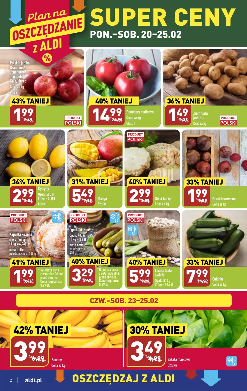 Gazetka promocyjna Aldi - Pełny katalog - ważna 20.02 do 25.02.2023 - strona 2 - produkty: Banany, Buraki, Cytryny, Fa, Fasola, Gala, Jabłka, Jonagold, Mango, Masło, Pomidory, Sałat, Sałata masłowa, Seler korzeń, Szampion, Ziemniaki