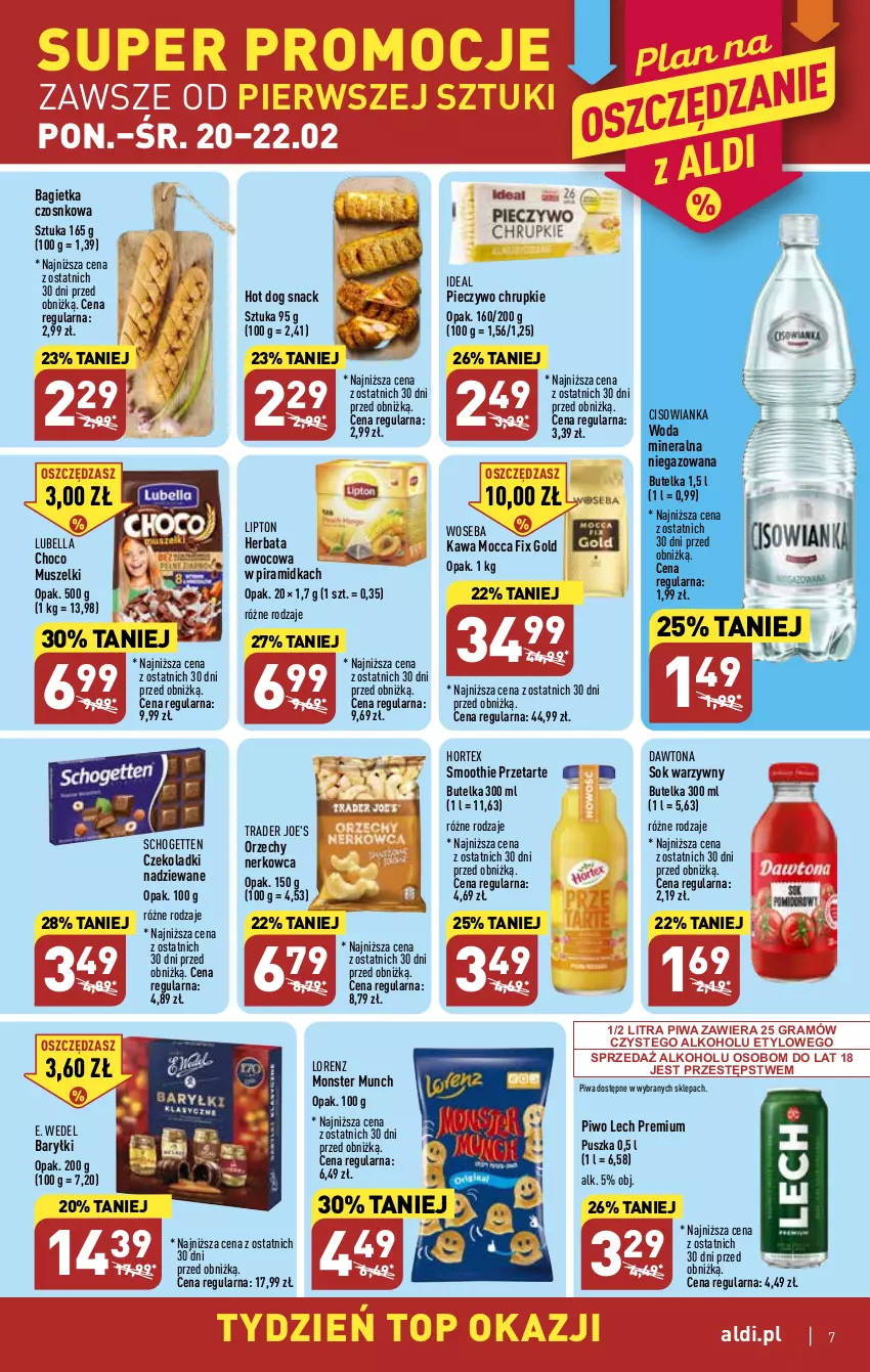 Gazetka promocyjna Aldi - Pełny katalog - ważna 20.02 do 25.02.2023 - strona 7 - produkty: Bagietka, Bagietka czosnkowa, Baryłki, Bell, Bella, Chrupki, Cisowianka, Dawtona, E. Wedel, Gra, Herbata, Herbata owocowa, Hortex, Hot dog, Hot dog snack, Kawa, Lech Premium, Lipton, Lorenz, Lubella, Mocca Fix Gold, Monster Munch, Mus, Piec, Pieczywo, Pieczywo chrupkie, Piwa, Piwo, Schogetten, Smoothie, Sok, Top, Woda, Woda mineralna, Woseba