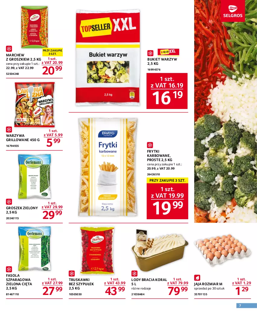 Gazetka promocyjna Selgros - Oferta gastronomiczna - ważna 18.05 do 31.05.2023 - strona 7 - produkty: Bukiet, Bukiet warzyw, Fa, Fasola, Fasola szparagowa, Frytki, Grill, Groszek, Jaja, Lody, Truskawki, Warzywa