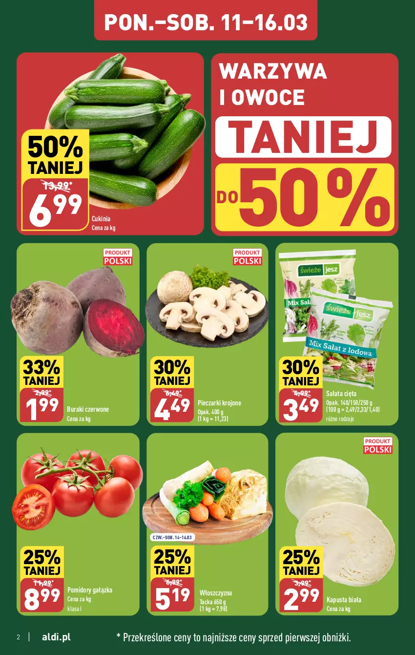 Gazetka promocyjna Aldi - Pełna oferta - ważna 11.03 do 16.03.2024 - strona 2 - produkty: Buraki, Owoce, Piec, Pieczarki krojone, Pomidory, Sałat, Warzywa, Warzywa i owoce