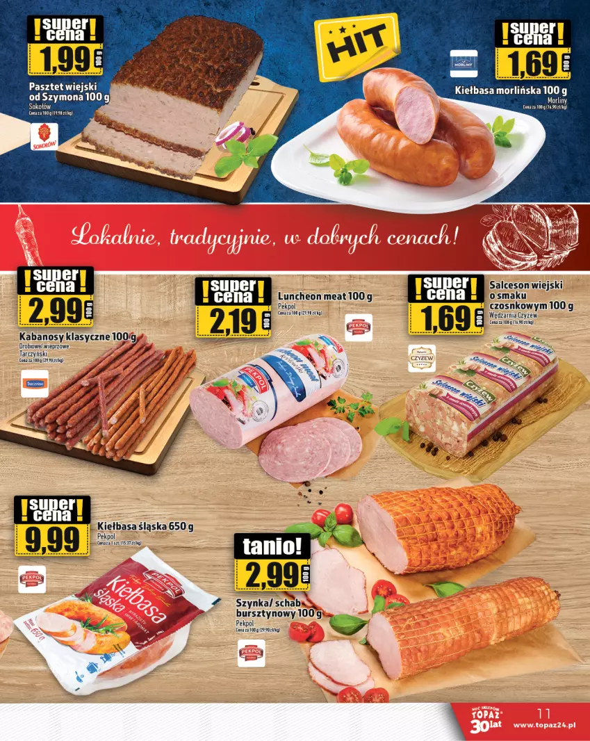 Gazetka promocyjna Topaz - Gazetka - ważna 06.07 do 12.07.2023 - strona 11 - produkty: Bursztyn, Kiełbasa, Kiełbasa śląska, Pasztet, Pekpol, Salceson, Szynka, Tarczyński