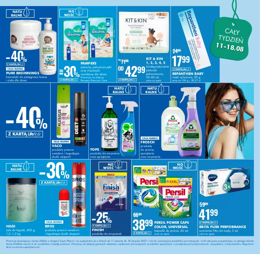 Gazetka promocyjna Super Pharm - Gazetka - ważna 11.08 do 18.08.2022 - strona 10 - produkty: Bepanthen, Brit, Brita, Chusteczki, Dzieci, Finish, Frosch, Gin, Gra, Kapsułki do prania, Kosmetyki do pielęgnacji, Majtki, Pampers, Persil, Pieluchomajtki, Pieluchy, Produkty do zmywarek, Pur, Yope