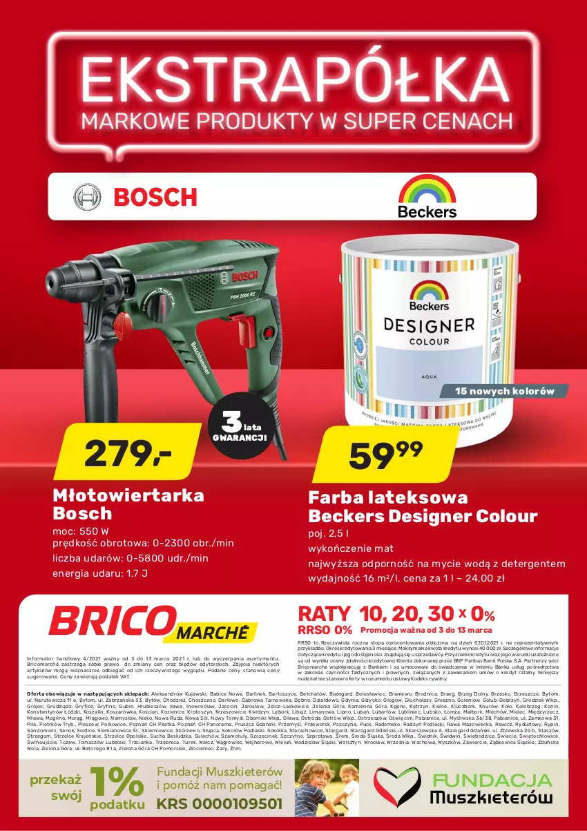 Gazetka promocyjna Bricomarche - Gazetka 
                    03.03
                    do
                    13.03 - ważna 03.03 do 13.03.2021 - strona 12 - produkty: Beckers, BIC, Bosch, Designer Colour, Fa, Farba lateksowa, Gry, Kosz, Kujawski, Młot, Młotowiertarka, Mus, Namysłów, Podlaski, Por, Rama, Sok, Sokół, Sokołów, Sól, Sprzedawcy, Szal, Szprot, Tarka, Top, Wiertarka, Wino