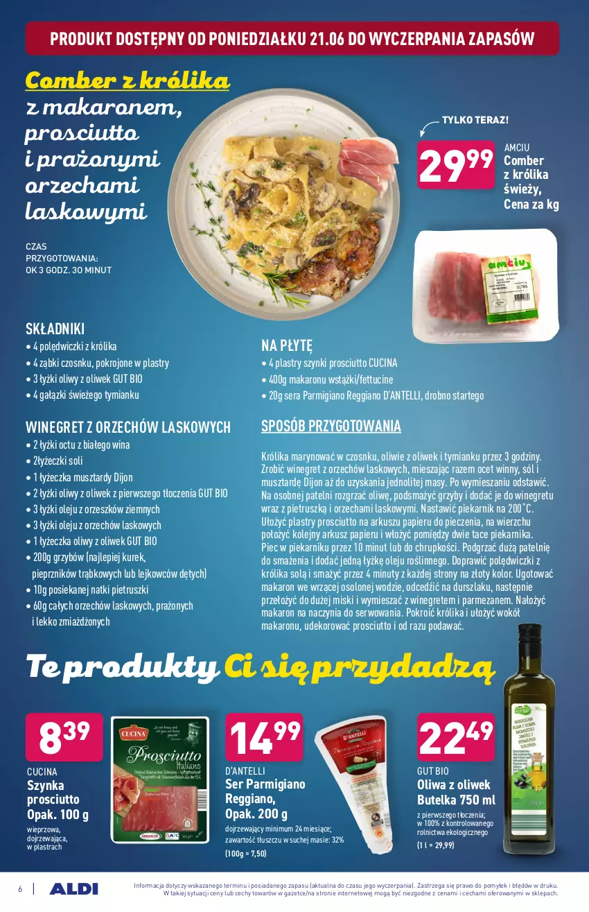 Gazetka promocyjna Aldi - PROMOCJE NA WEEKEND - ważna 24.06 do 27.06.2021 - strona 6 - produkty: Durszlak, Grzyby, Królik, Makaron, Mus, Nuty, Ocet, Olej, Oliwa z oliwek, Papier, Parmezan, Piec, Piekarnik, Pieprz, Prosciutto, Ser, Sól, Szynka, Tera