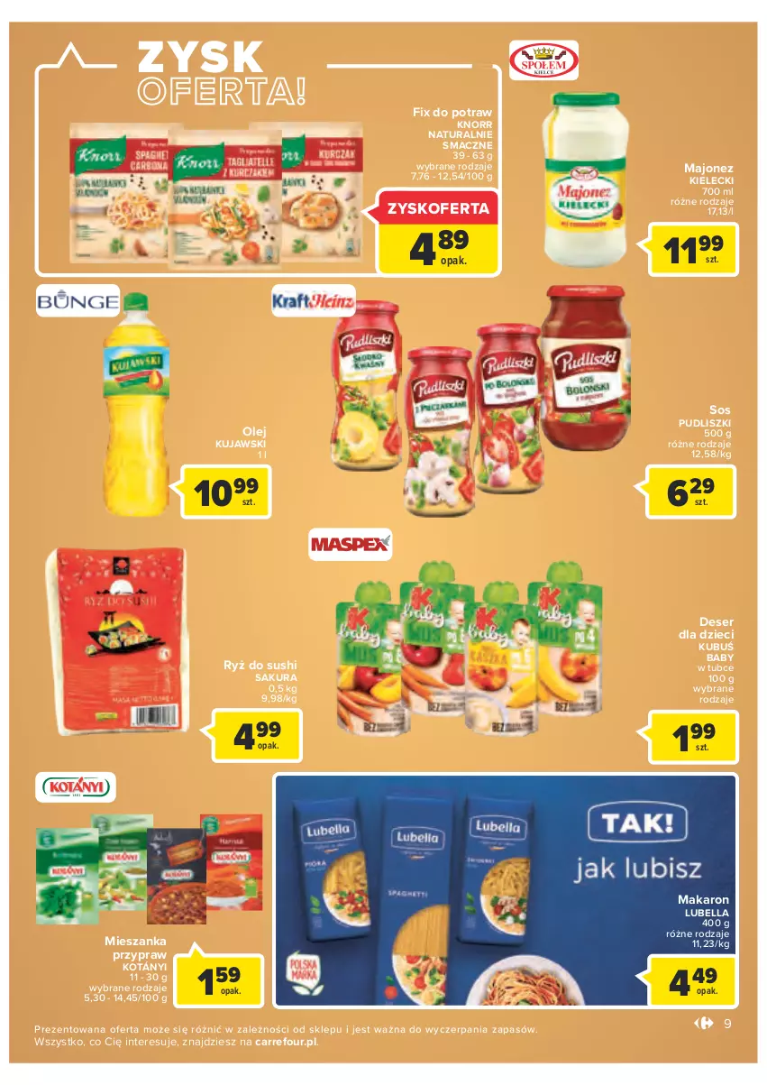 Gazetka promocyjna Carrefour - Gazetka Market - ważna 25.10 do 05.11.2022 - strona 9 - produkty: Bell, Bella, Deser, Dzieci, Knorr, Kotányi, Kubuś, Kujawski, Lubella, Majonez, Makaron, Olej, Pudliszki, Ryż, Ryż do sushi, Ser, Sos, Sushi