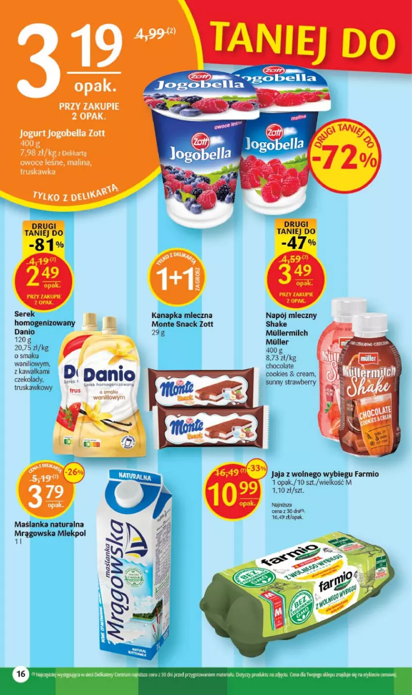 Gazetka promocyjna Delikatesy Centrum - Gazetka DC30 - ważna 03.08 do 09.08.2023 - strona 16 - produkty: Bell, Bella, Danio, Fa, Jaja, Jaja z wolnego wybiegu, Jogobella, Jogurt, Maślanka, Monte, Napój, Napój mleczny, Owoce, Ser, Serek, Zott