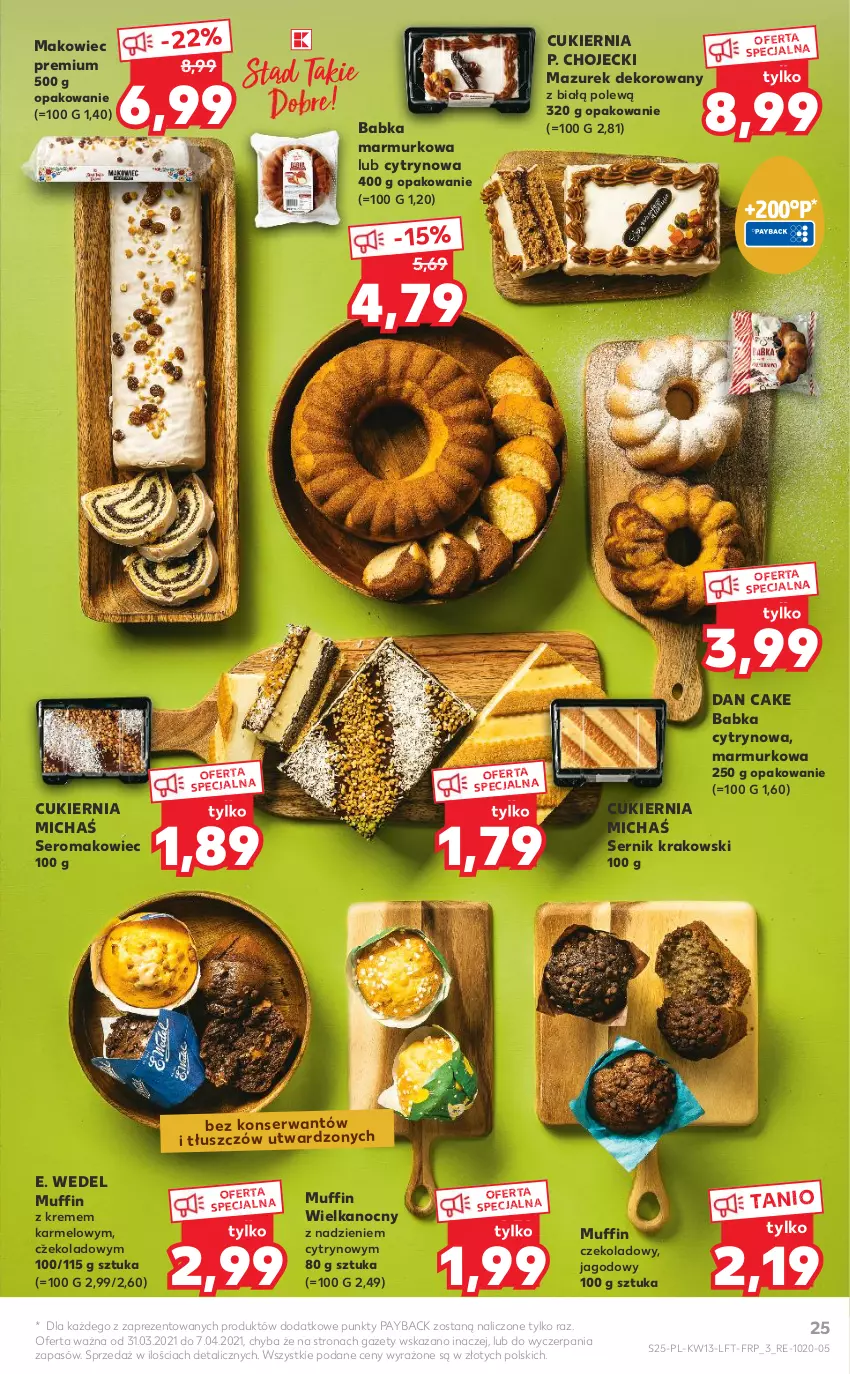 Gazetka promocyjna Kaufland - OFERTA TYGODNIA - ważna 31.03 do 07.04.2021 - strona 25 - produkty: Babka, Cukier, Dan Cake, E. Wedel, Makowiec, Ser