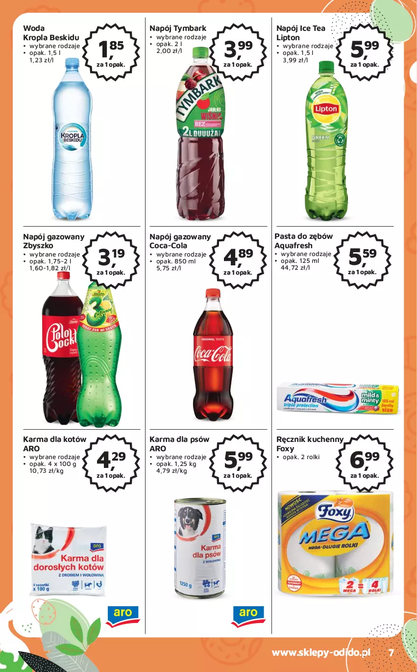 Gazetka promocyjna Odido - Gazetka - ważna 24.03 do 06.04.2023 - strona 7 - produkty: Aquafresh, Coca-Cola, Foxy, Ice tea, Lipton, Napój, Napój gazowany, Pasta do zębów, Ręcznik, Ręcznik kuchenny, Rolki, Tymbark, Woda