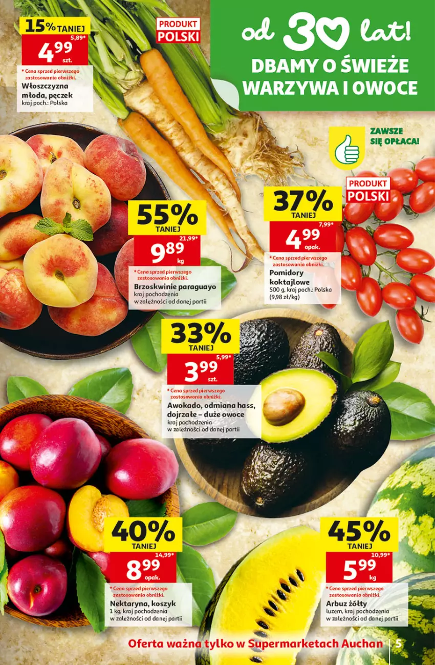 Gazetka promocyjna Auchan - Gazetka 30 Lat Supermarket Auchan - ważna 11.06 do 17.06.2026 - strona 5 - produkty: Arbuz, Brzoskwinie, Kosz, Nektar, Owoce, Pomidory, Warzywa, Warzywa i owoce