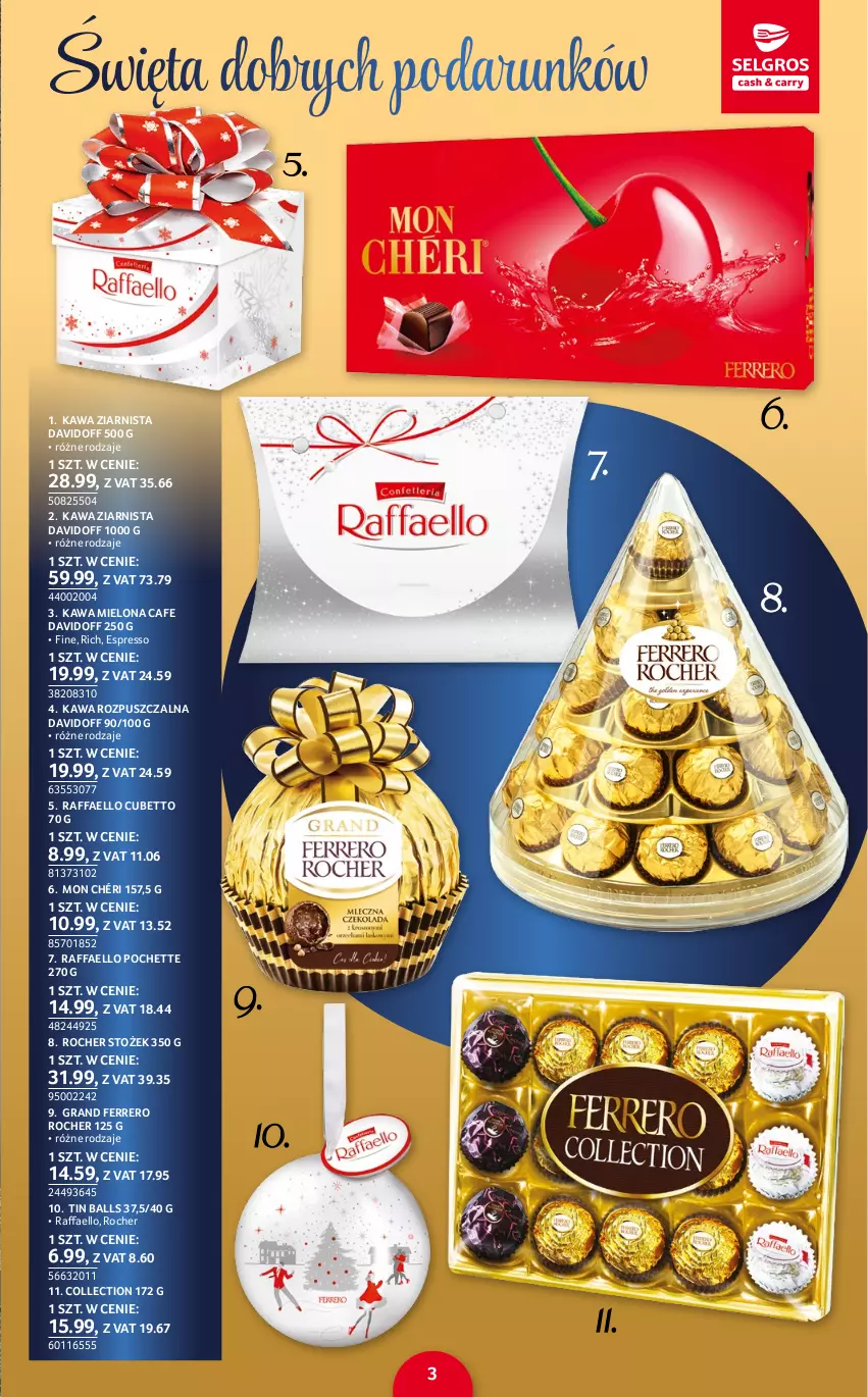 Gazetka promocyjna Selgros - Katalog Prezenty - ważna 17.11 do 30.11.2022 - strona 3 - produkty: Davidoff, Fa, Ferrero, Ferrero Rocher, Gra, Kawa, Kawa mielona, Kawa rozpuszczalna, Kawa ziarnista, Mon Chéri, Raffaello