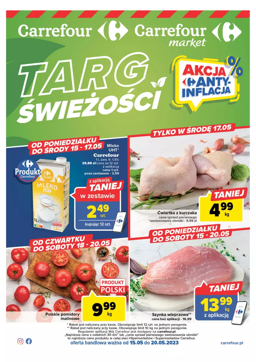 Gazetka promocyjna Carrefour - Gazetka Targ świeżości - ważna 15.05 do 20.05.2023 - strona 1 - produkty: Fa, Kurczak, Pomidory, Szynka, Szynka wieprzowa