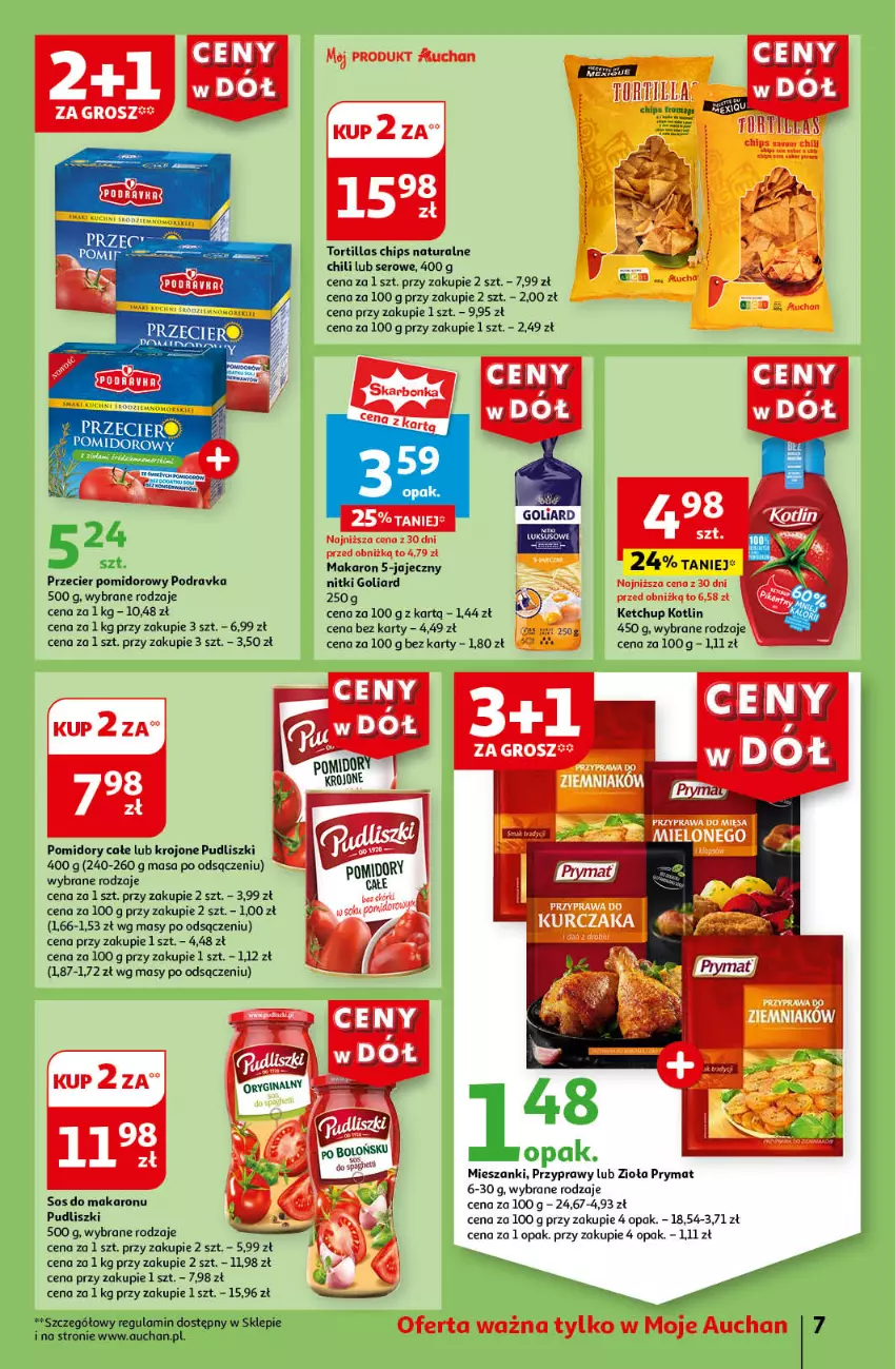 Gazetka promocyjna Auchan - Gazetka CENY W DÓŁ Moje Auchan - ważna 20.06 do 26.06.2024 - strona 9 - produkty: Fa, Goliard, Ketchup, Kotlin, Makaron, Podravka, Pomidory, Prymat, Przyprawy, Pudliszki, Ser, Sok, Sos, Sos do makaronu, Tortilla