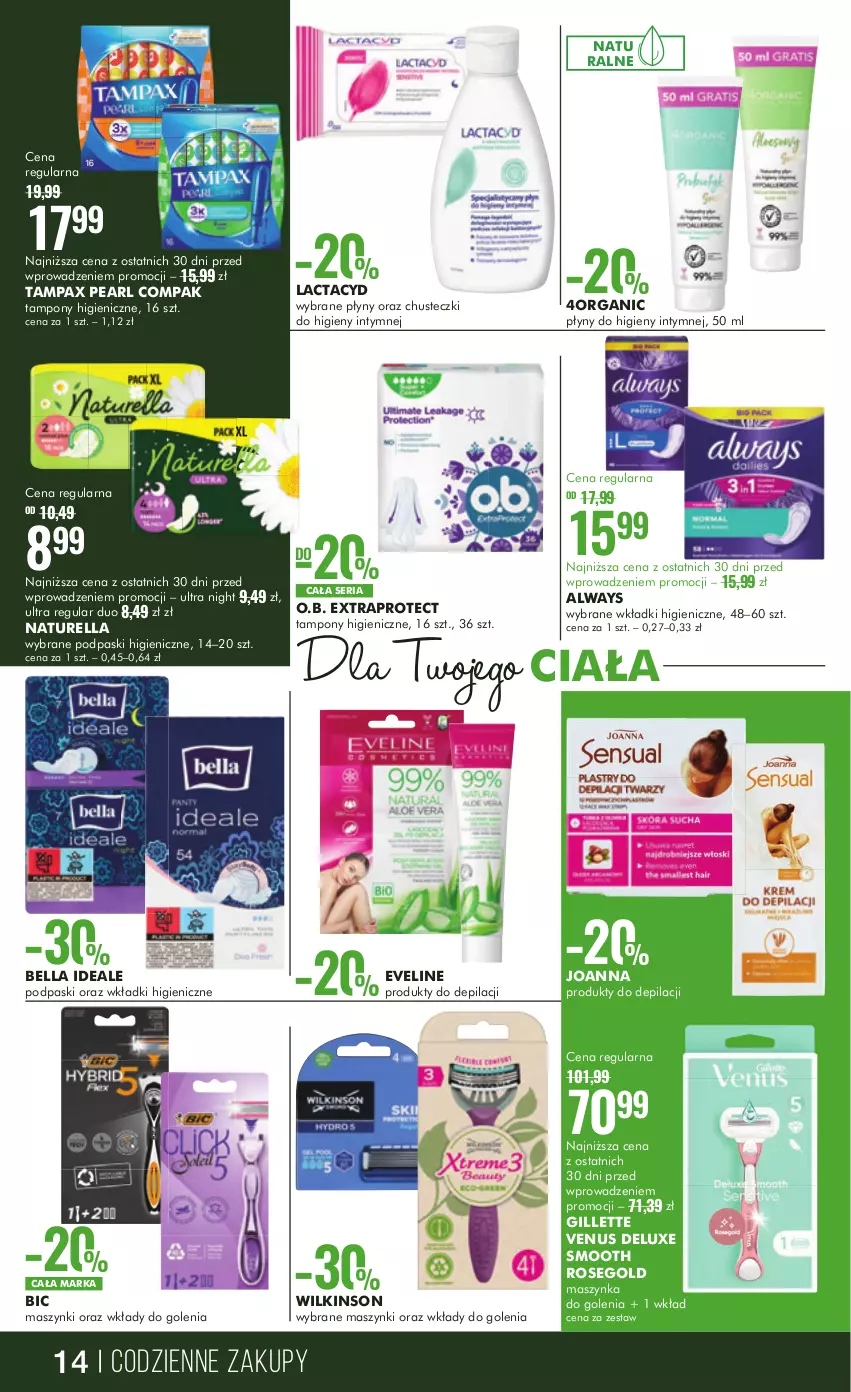 Gazetka promocyjna Super Pharm - Gazetka - ważna 28.09 do 11.10.2023 - strona 14 - produkty: Always, Bell, Bella, BIC, Chusteczki, Chusteczki do higieny, Eveline, Gillette, Gillette Venus, Joanna, Lactacyd, Maszynka, Maszynka do golenia, Naturell, Naturella, O.B., Pax, Podpaski, Ser, Szynka, Tampax, Tampony, Venus, Wkładki