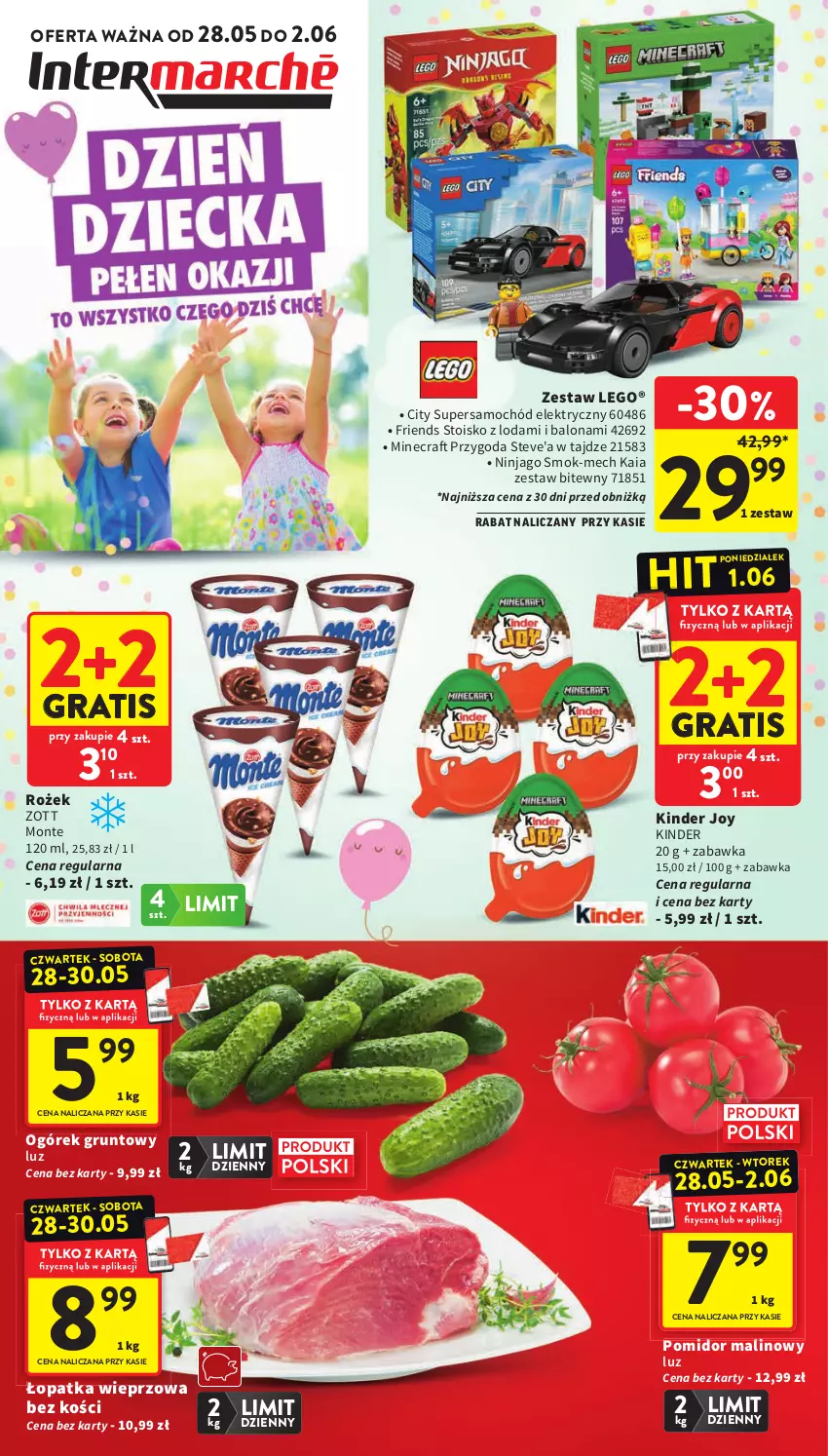 Gazetka promocyjna Intermarche - Gazetka Intermarche - ważna 28.05 do 02.06.2026 - strona 1 - produkty: Gra, Grunt, Kinder, LEGO, Minecraft, Monte, Ogórek, Pomidor malinowy, Samochód, Zabawka, Zott
