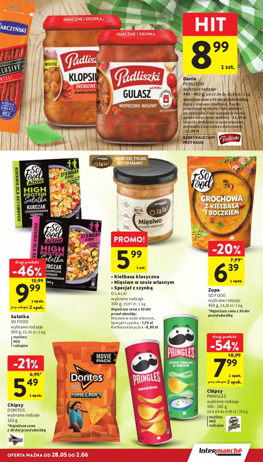 Gazetka promocyjna Intermarche - Gazetka Intermarche - ważna 28.05 do 02.06.2026 - strona 29 - produkty: Bigos, Chipsy, Flaki, Flaki wołowe, Kiełbasa, Klopsiki, Kurczak, Pringles, Pudliszki, Sałat, Sałatka, So Food, Sos, Warzywa, Zupa