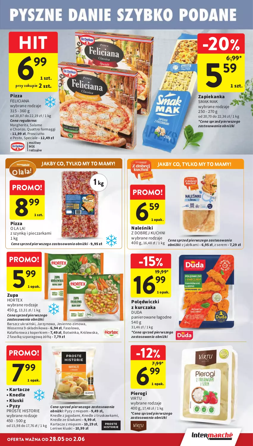 Gazetka promocyjna Intermarche - Gazetka Intermarche - ważna 28.05 do 02.06.2026 - strona 33 - produkty: Duda, Fa, Feliciana, Hortex, Inka, Jabłka, Kalafior, Knedle, Kurczak, Maggi, Naleśniki, Pesto, Piec, Pieczarka, Pierogi, Pizza, Polędwiczki z kurczaka, Prosciutto, Ser, Virtu, Zapiekanka, Zupa