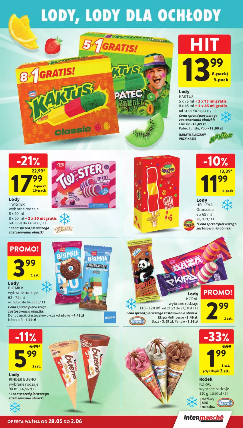 Gazetka promocyjna Intermarche - Gazetka Intermarche - ważna 28.05 do 02.06.2026 - strona 35 - produkty: Big Milk, Donut, Gra, Hellena, Kaktus, Kinder, Kinder Bueno, Lody, Minecraft, Oranżada