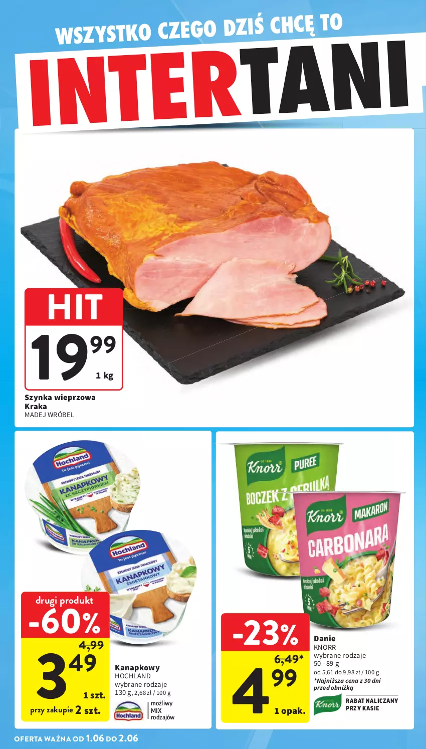 Gazetka promocyjna Intermarche - Gazetka Intermarche - ważna 28.05 do 02.06.2026 - strona 46 - produkty: Hochland, Knorr, Madej Wróbel, Szynka, Szynka wieprzowa