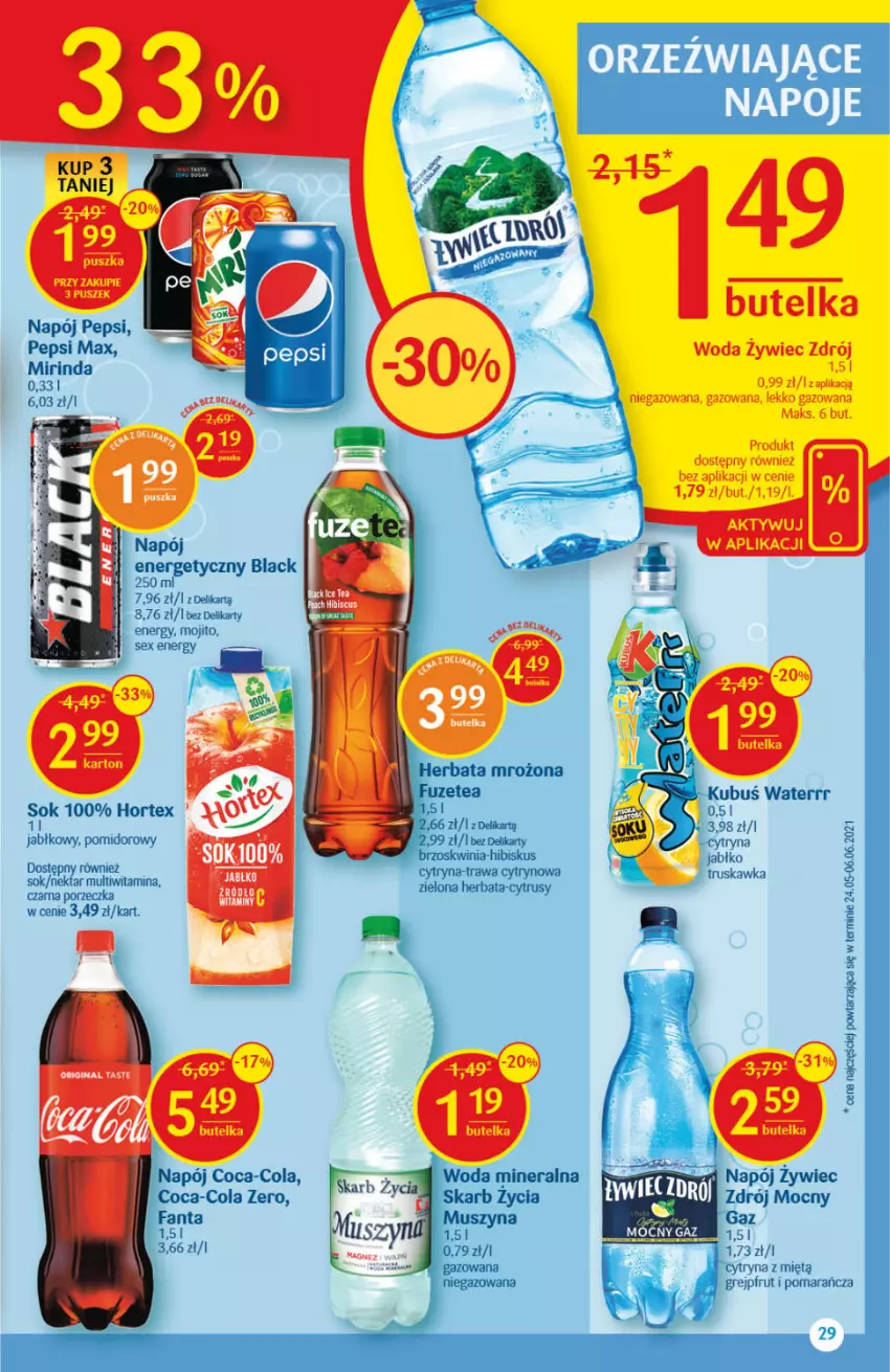 Gazetka promocyjna Delikatesy Centrum - Gazetka Delikatesy Centrum - ważna 22.07 do 28.07.2021 - strona 29 - produkty: Coca-Cola, Grejpfrut, Herbata, Hibiskus, Hortex, Kubuś, Kubuś Waterrr, Lack, Mirinda, Mus, Napój, Nektar, Pepsi, Pepsi max, Por, Sok, Szyna, Woda, Woda mineralna