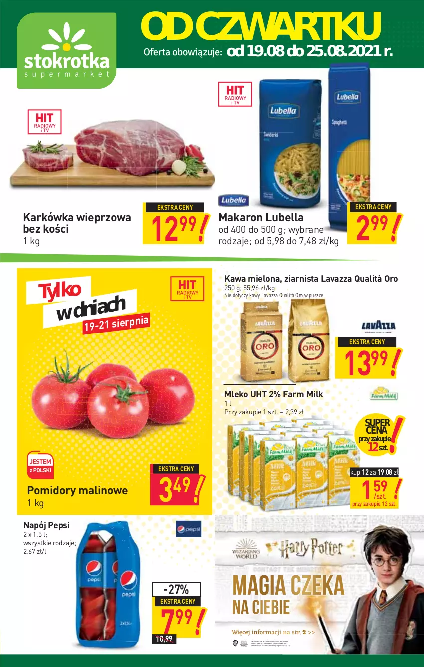 Gazetka promocyjna Stokrotka - Supermarket - ważna 19.08 do 25.08.2021 - strona 1 - produkty: Bell, Bella, Fa, Farm Milk, Karkówka wieprzowa, Kawa, Kawa mielona, Lavazza, Lubella, Makaron, Mleko, Napój, Pepsi, Pomidory