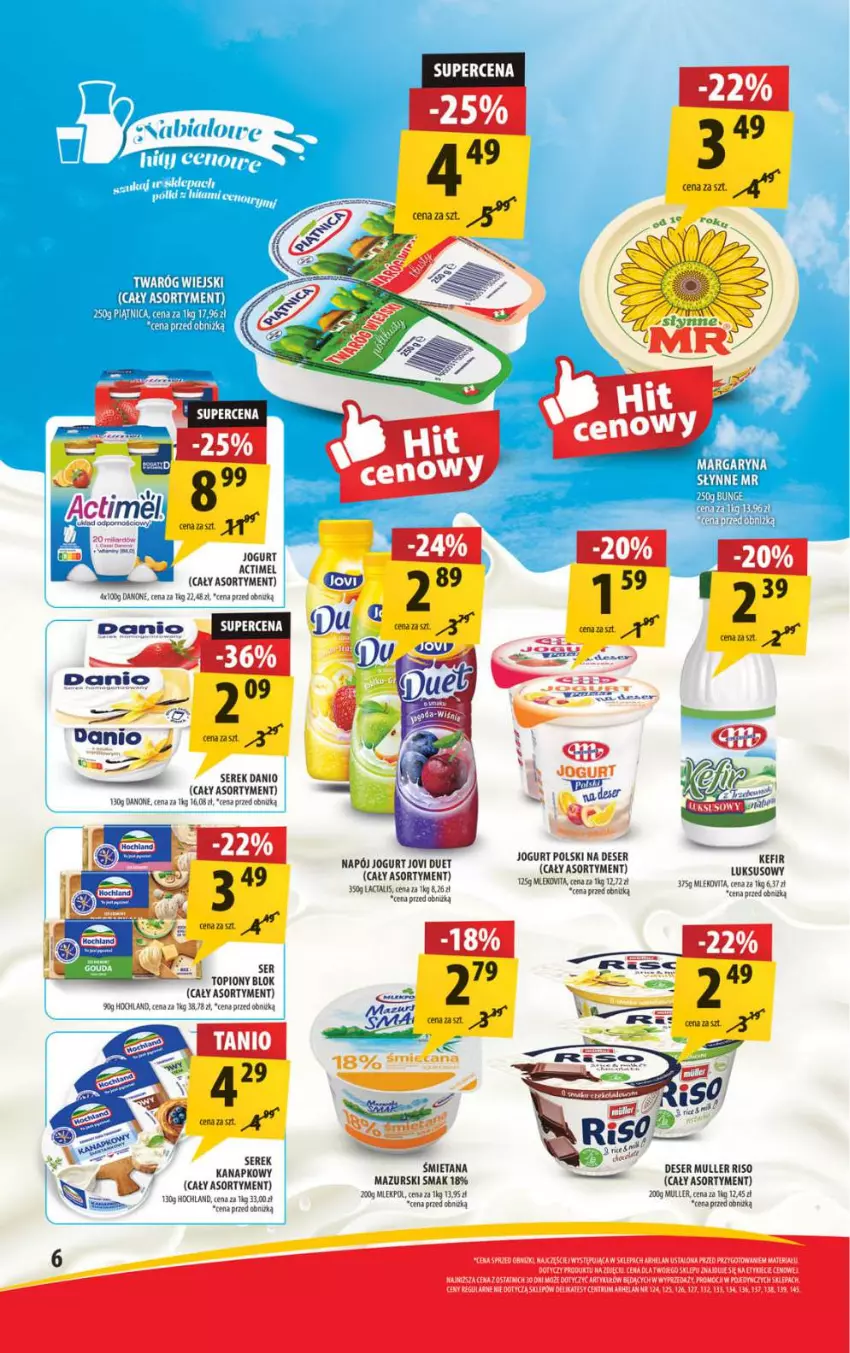 Gazetka promocyjna Arhelan - Gazetka - ważna 21.03 do 30.03.2025 - strona 6 - produkty: Actimel, Danio, Danone, Deser, Hochland, Jogurt, Margaryna, Mleko, Napój, Ser, Serek, Serek kanapkowy, Top