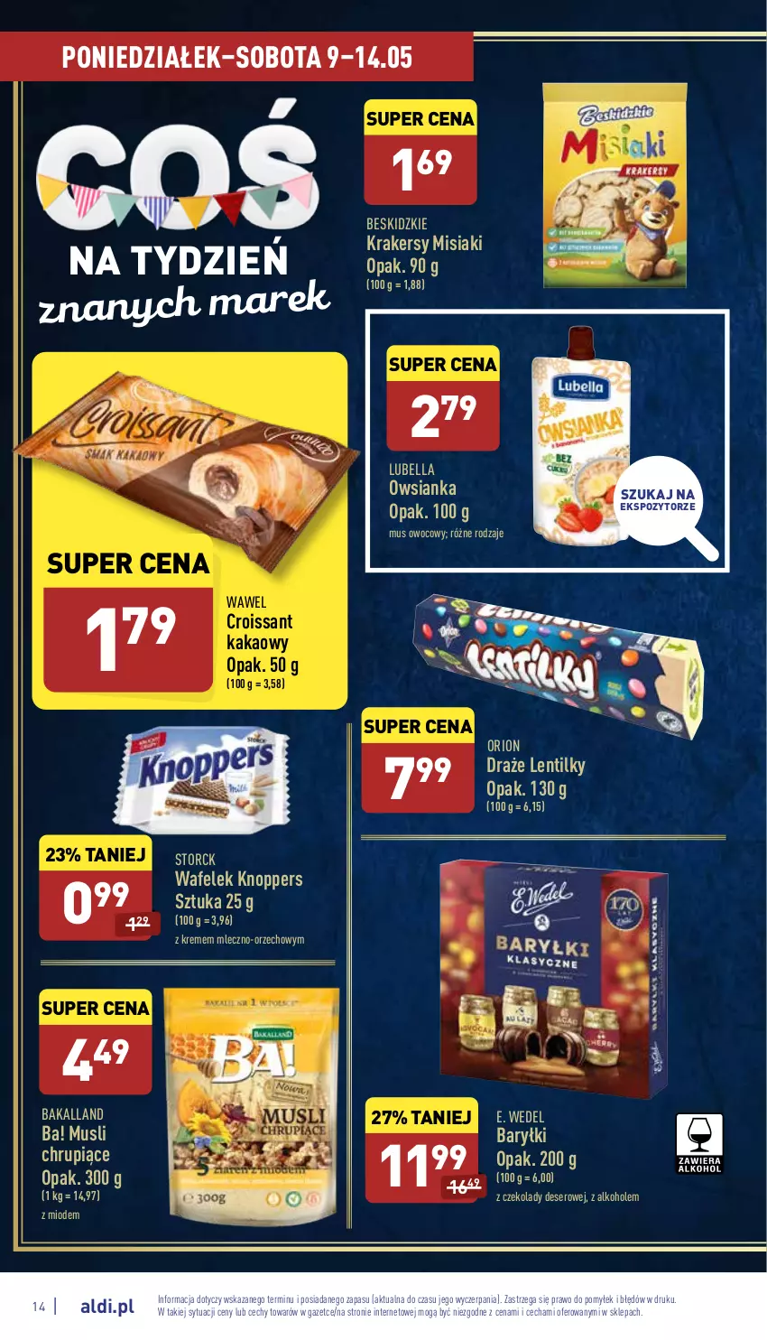 Gazetka promocyjna Aldi - Katalog spożywczy - ważna 09.05 do 14.05.2022 - strona 14 - produkty: Alkohole, Ba!, Bakalland, Baryłki, Bell, Bella, Beskidzki, Croissant, Deser, E. Wedel, Kakao, Knoppers, Krakersy, Lubella, Mus, Owsianka, Ser, Wafelek, Wawel