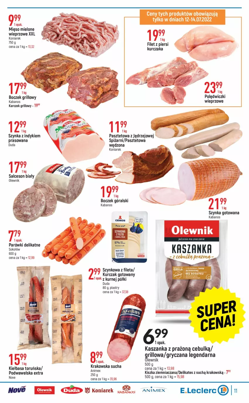 Gazetka promocyjna E Leclerc - ważna 12.07 do 23.07.2022 - strona 11 - produkty: Boczek, Duda, Grill, Gry, Kabanos, Kasza, Kaszanka, Kiełbasa, Kurczak, Kurczak gotowany, Mięso, Mięso mielone, Olewnik, Parówki, Pasztet, Półka, Salceson, Sok, Sokołów, Szynka, Wawel