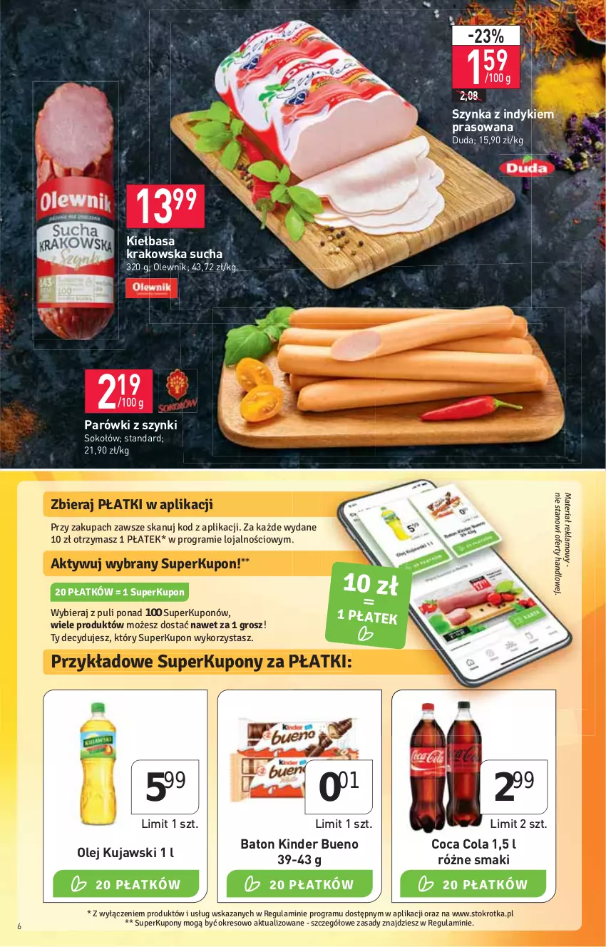 Gazetka promocyjna Stokrotka - Supermarket - ważna 17.03 do 23.03.2022 - strona 6 - produkty: Baton, Duda, HP, Kiełbasa, Kiełbasa krakowska, Kinder, Kinder Bueno, Kujawski, Olej, Olewnik, Parówki, Parówki z szynki, Sok, Sokołów, Szynka