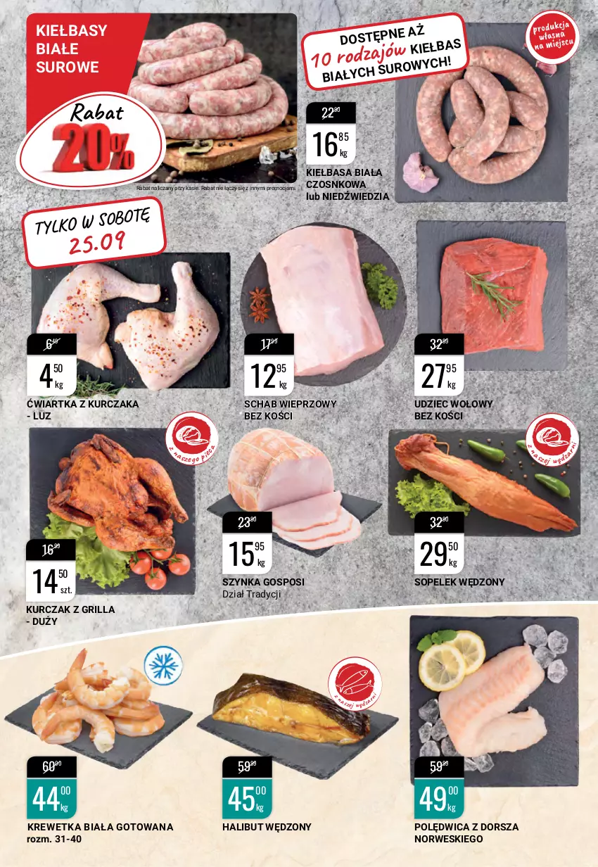 Gazetka promocyjna Bi1 - Klasyczne smaki - ważna 22.09 do 28.09.2021 - strona 2 - produkty: Dorsz, Grill, Halibut, Kiełbasa, Kiełbasa biała, Kurczak, Polędwica, Schab wieprzowy, Szynka, Udziec wołowy