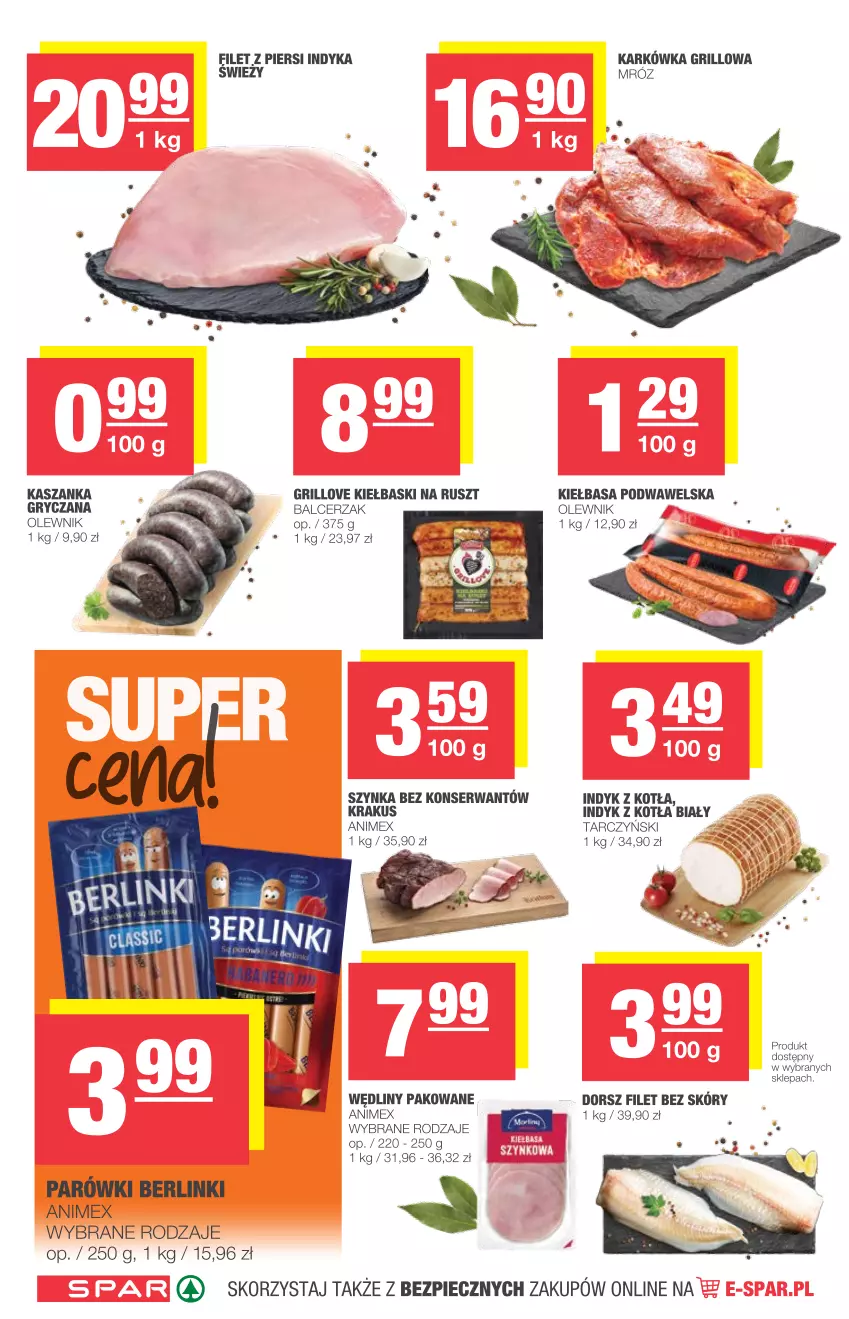 Gazetka promocyjna Spar - Spar - ważna 07.07 do 13.07.2021 - strona 4 - produkty: Berlinki, Dorsz, Filet z piersi indyka, Grill, Gry, Kasza, Kaszanka, Kiełbasa, Kiełbasa podwawelska, Krakus, Olewnik, Piec, Ser, Szynka, Tarczyński, Wawel