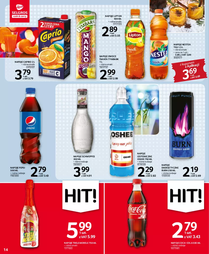 Gazetka promocyjna Selgros - Oferta spożywcza - ważna 27.12.2022 do 04.01.2023 - strona 14 - produkty: Coca-Cola, Lipton, Napoje, Nestea, Oshee, Owoce, Pepsi, Schweppes, Tymbark