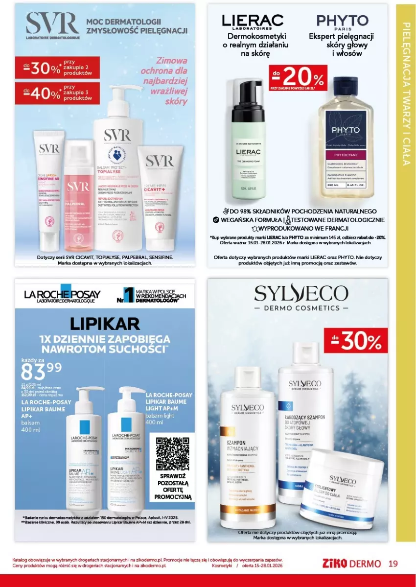 Gazetka promocyjna Ziko - Gazetka Ziko Dermo - ważna 15.01 do 28.01.2026 - strona 19 - produkty: Fa, Gin, Lierac, Lipikar, Phyto, Ser, SVR, Szampon, Top