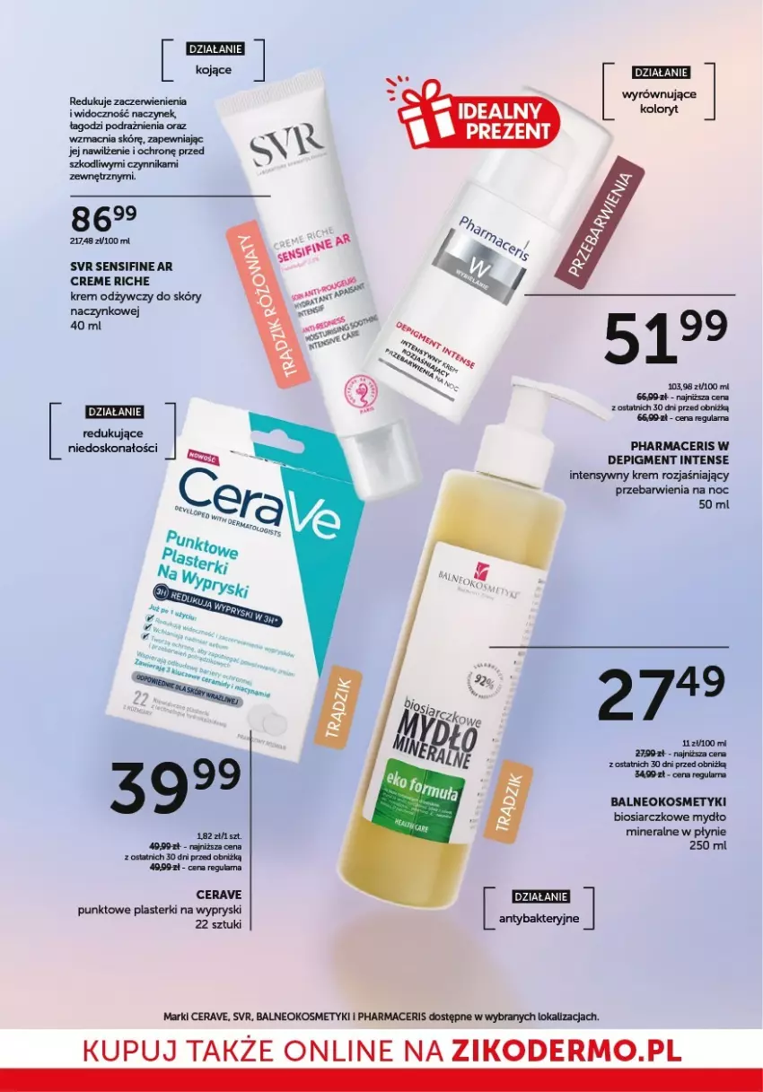 Gazetka promocyjna Ziko - Gazetka Ziko Dermo - ważna 15.01 do 28.01.2026 - strona 22 - produkty: Acer, CeraVe, Krem odżywczy, Krem rozjaśniający, Mydło, Pharmaceris, Plasterki, SVR