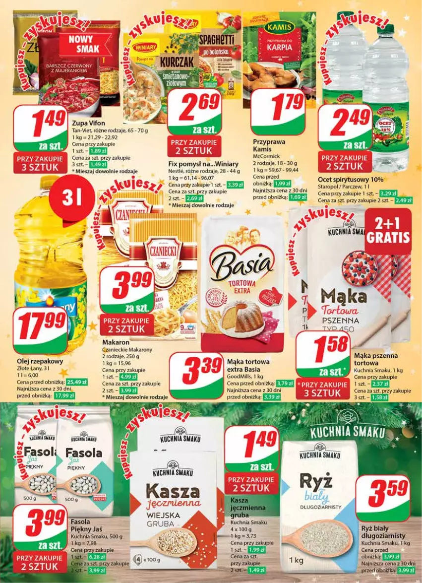 Gazetka promocyjna Dino - Gazetka 51 - ważna 20.12 do 23.12.2023 - strona 9 - produkty: Basia, Fa, Fasola, Kamis, Kasza, Kuchnia, Mąka, Mąka pszenna, Mąka tortowa, Makaron, Ocet, Olej, Olej rzepakowy, Ryż, Ryż biały, Winiary, Zupa