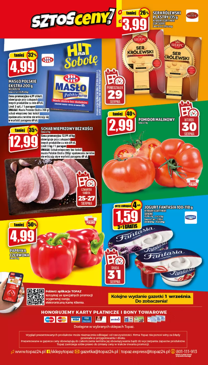 Gazetka promocyjna Topaz - Gazetka - ważna 25.08 do 31.08.2022 - strona 24 - produkty: Fa, Fanta, Jogurt, Masło, Mleko, Mlekovita, Olej, Papryka, Pomidor malinowy, Schab wieprzowy, Top, Vita C, Waga