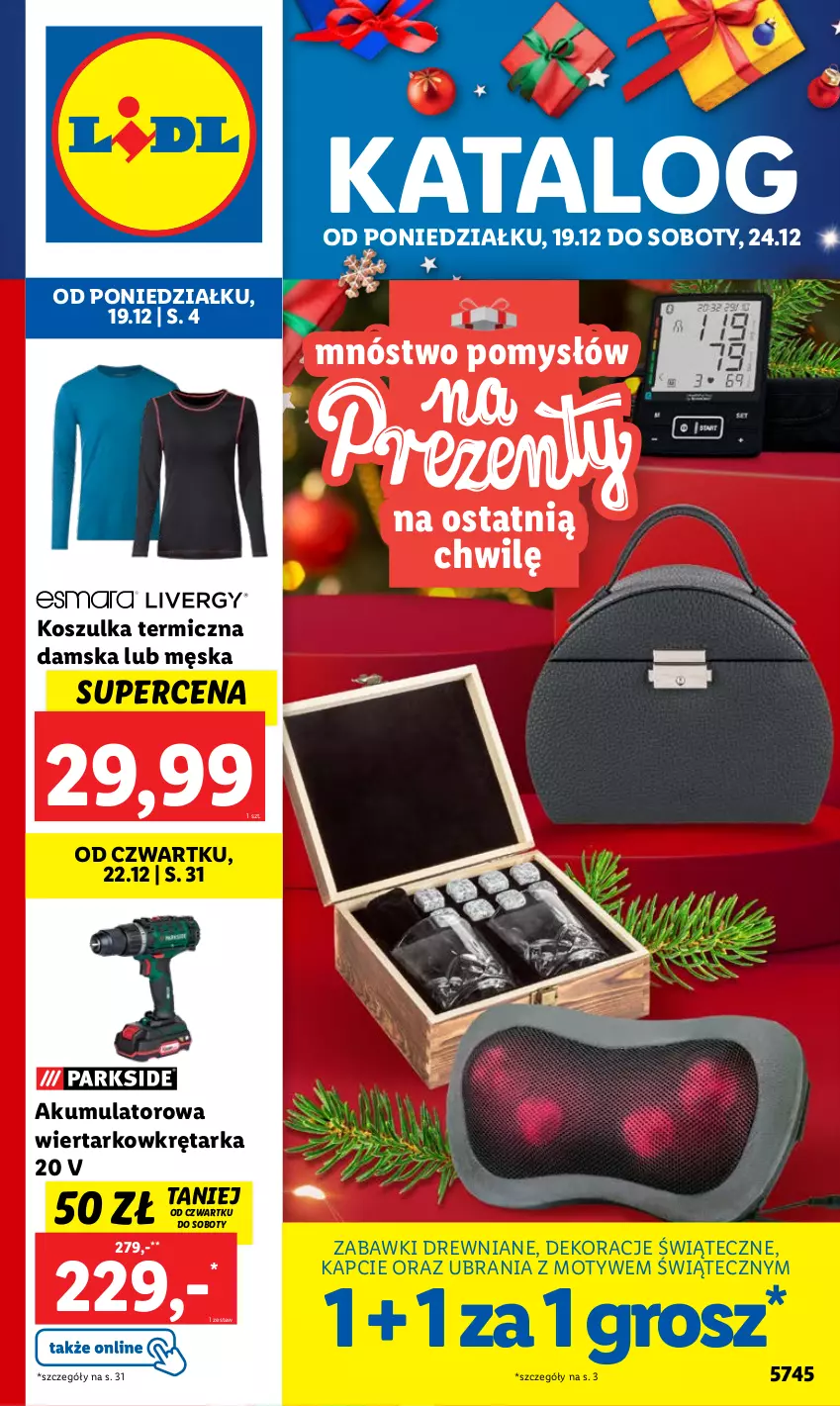 Gazetka promocyjna Lidl - GAZETKA - ważna 19.12 do 24.12.2022 - strona 1 - produkty: Akumulator, Akumulatorowa wiertarkowkrętark, Kapcie, Kosz, Koszulka, Tarka, Ubrania, Wiertarkowkrętarka, Wkręt, Wkrętarka, Zabawki drewniane