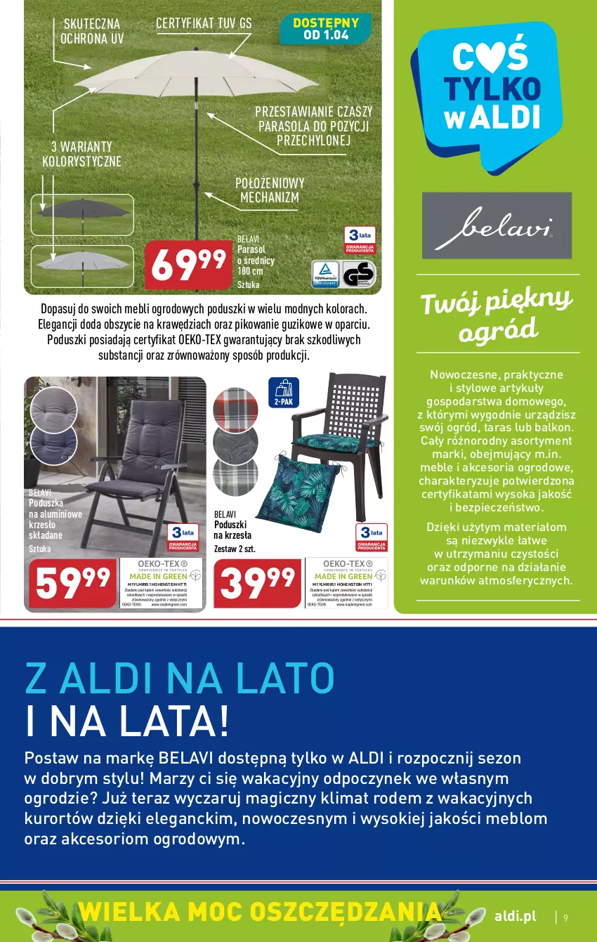 Gazetka promocyjna Aldi - COŚ na przyszły tydzień - ważna 29.03 do 01.04.2023 - strona 9 - produkty: Krzesło, Krzesło składane, Meble, Ogród, Parasol, Piec, Poduszka, Por, Sok, Tera