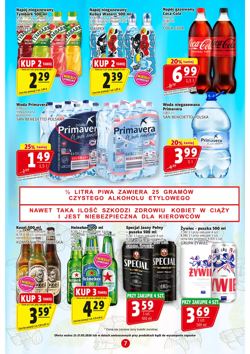 Gazetka promocyjna Prim Market - ważna 21.05 do 27.05.2026 - strona 7 - produkty: Coca-Cola, Gin, Gra, Heineken, Kozel, Kubuś, Kubuś Waterrr, Napój, Napój gazowany, Napój niegazowany, Piec, Piwa, Piwo, Prima, Primavera, Tymbark, Woda, Woda niegazowana