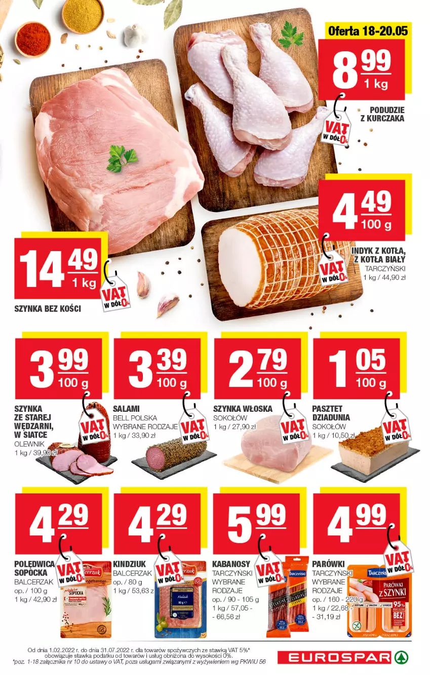 Gazetka promocyjna Spar - EuroSpar - ważna 15.05 do 25.05.2022 - strona 9 - produkty: Bell, Kabanos, Kindziuk, Kurczak, Olewnik, Pasztet, Podudzie z kurczaka, Polędwica, Salami, Sok, Sokołów, Szynka, Tarczyński