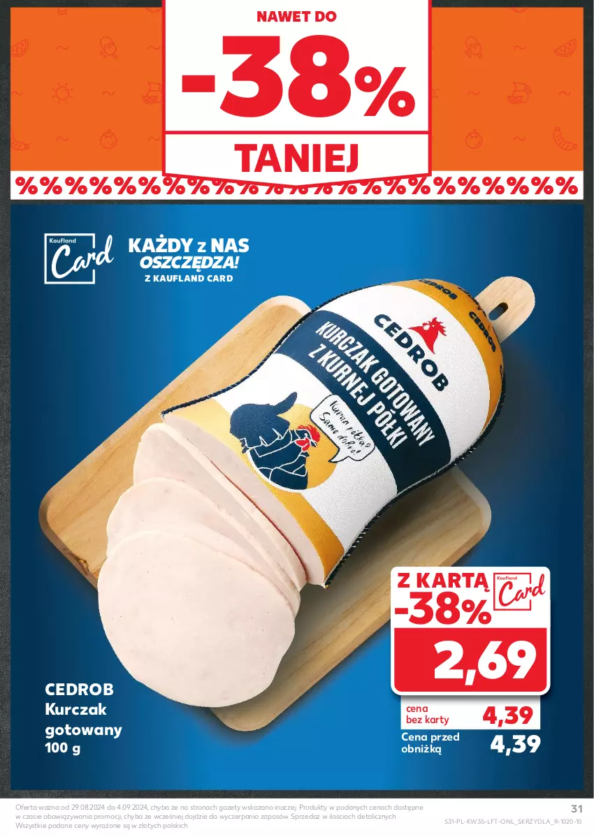 Gazetka promocyjna Kaufland - Gazetka tygodnia - ważna 29.08 do 04.09.2024 - strona 31 - produkty: Kurczak, Kurczak gotowany