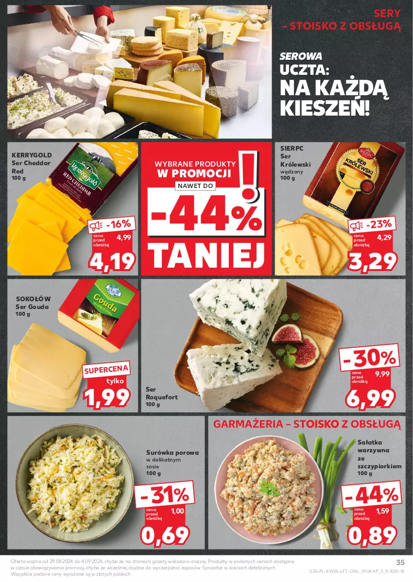 Gazetka promocyjna Kaufland - Gazetka tygodnia - ważna 29.08 do 04.09.2024 - strona 35 - produkty: Cheddar, Gouda, Królewski, Por, Roquefort, Sałat, Sałatka, Sałatka warzywna, Ser, Sok, Sokołów, Sos, Surówka