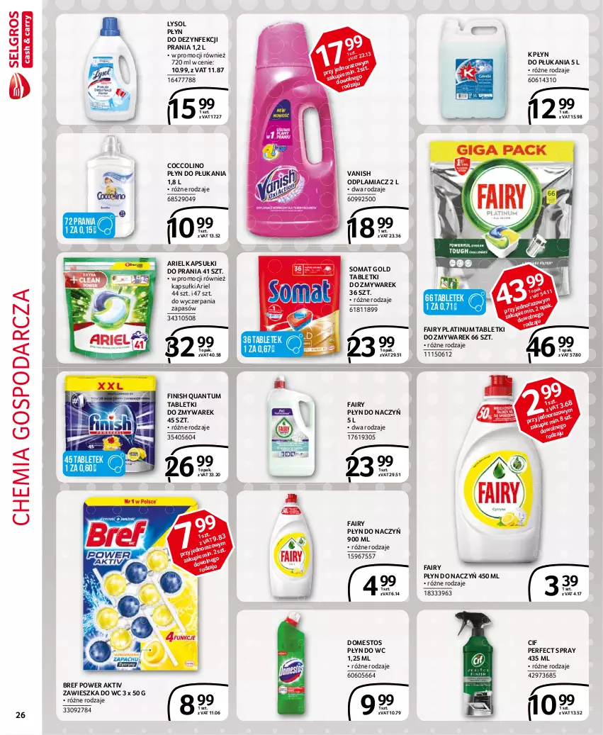 Gazetka promocyjna Selgros - Extra Oferta - ważna 01.04 do 30.04.2021 - strona 26 - produkty: Ariel, Bref, Cif, Coccolino, Domestos, Fa, Fairy, Finish, Kapsułki do prania, Lysol, Odplamiacz, Płyn do płukania, Płyn do wc, Somat, Somat gold, Tablet, Vanish, Zawieszka do wc