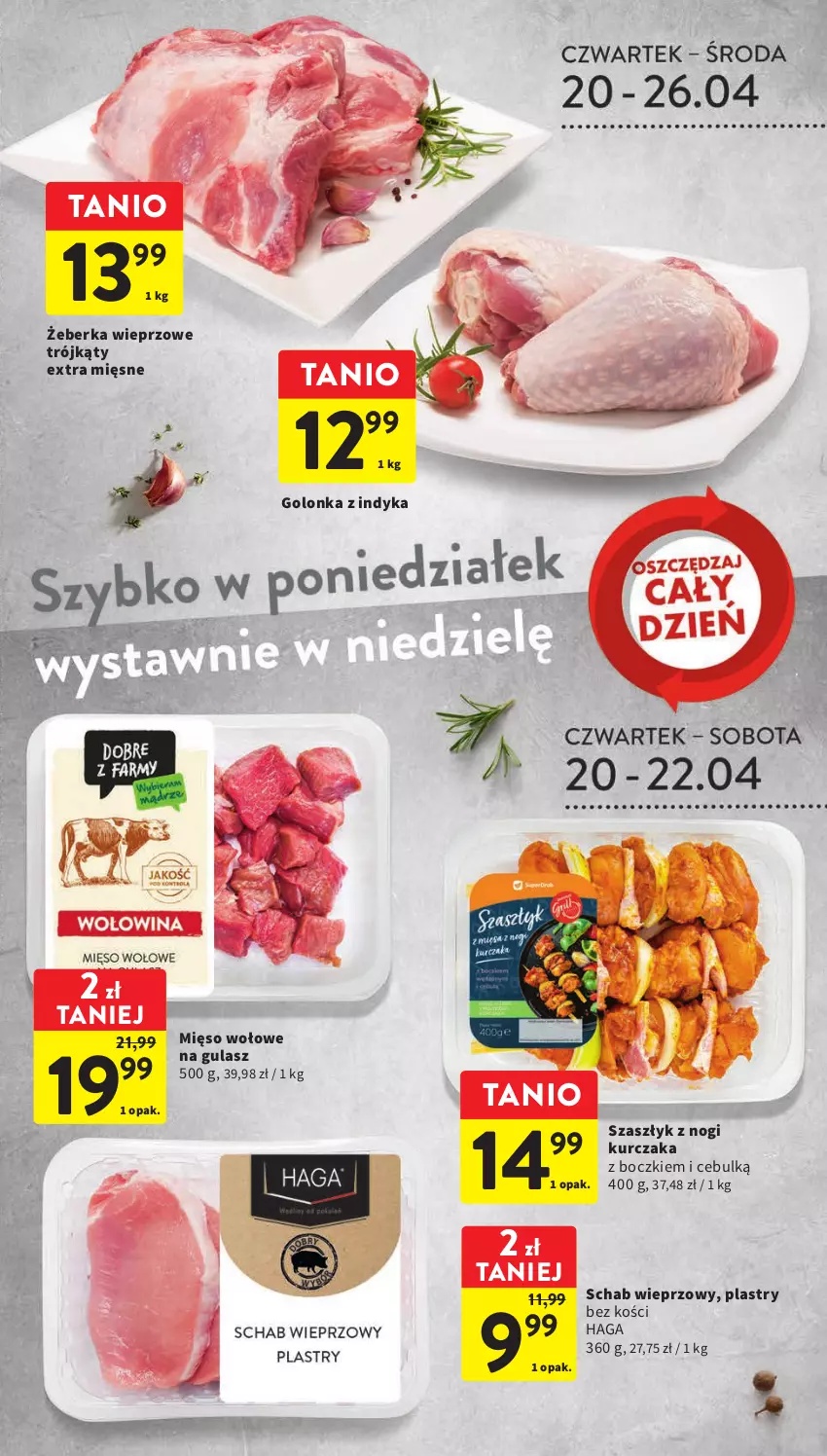 Gazetka promocyjna Intermarche - Gazetka Intermarche - ważna 20.04 do 26.04.2023 - strona 13 - produkty: Golonka z indyka, Kurczak, Mięso, Mięso wołowe, Schab wieprzowy