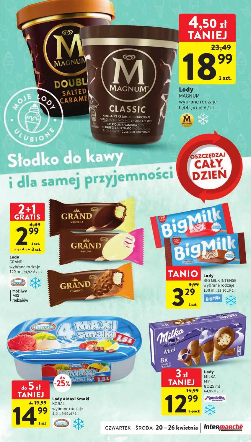 Gazetka promocyjna Intermarche - Gazetka Intermarche - ważna 20.04 do 26.04.2023 - strona 21 - produkty: Big Milk, Gra, Lody, Milka