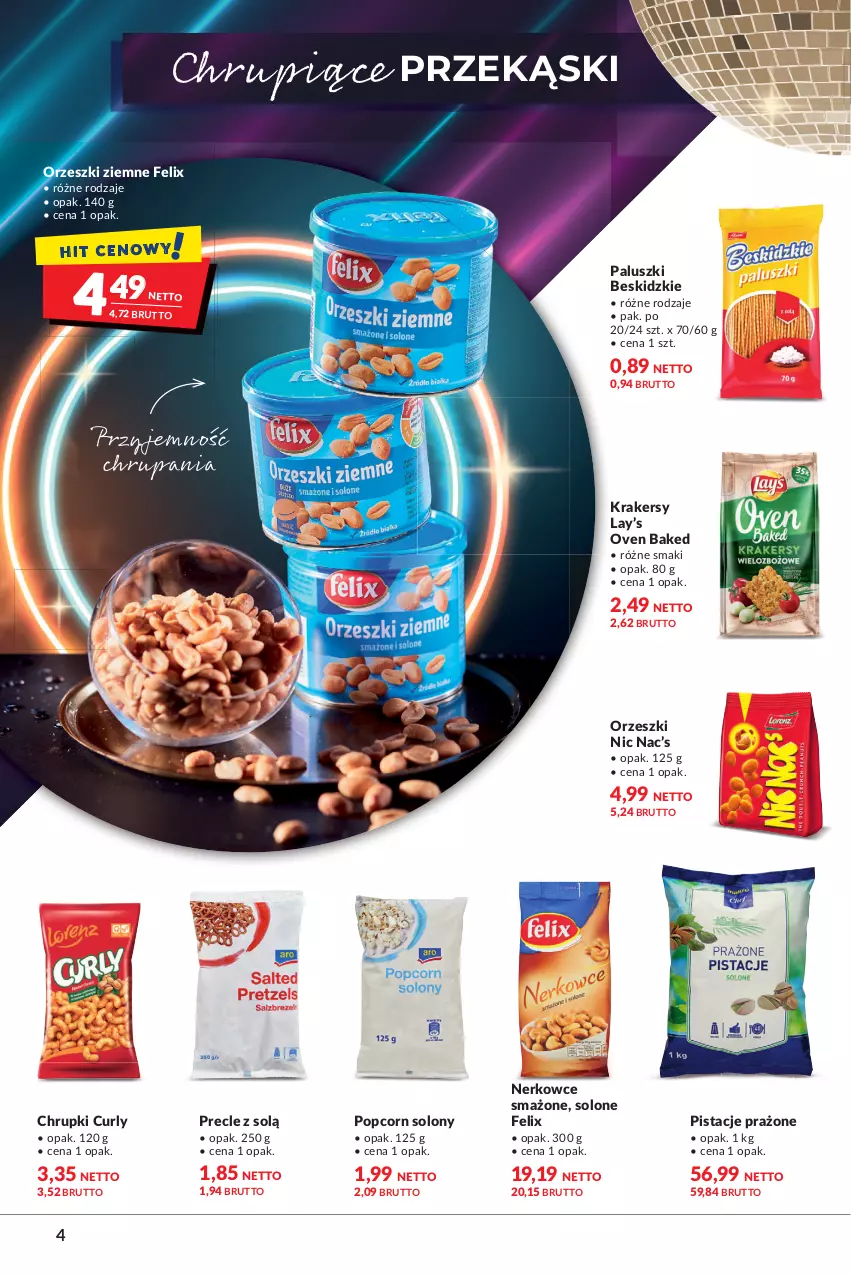 Gazetka promocyjna Makro - [Oferta specjalna] Razem rozpocznijmy Nowy Rok - ważna 27.12.2021 do 05.01.2022 - strona 4 - produkty: Beskidzki, Chrupki, Felix, Krakersy, Lay’s, Orzeszki, Orzeszki ziemne, Pistacje, Popcorn, Precle