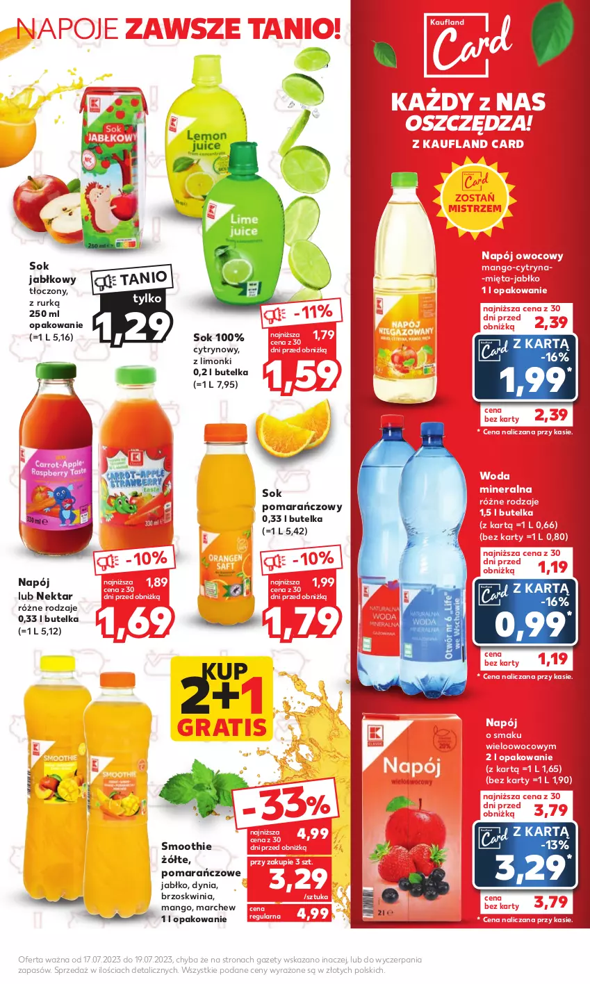 Gazetka promocyjna Kaufland - Mocny Start - ważna 17.07 do 19.07.2023 - strona 13 - produkty: Gra, Mango, Mięta, Napój, Napoje, Nektar, Smoothie, Sok, Sok jabłkowy, Sok pomarańczowy, Woda, Woda mineralna