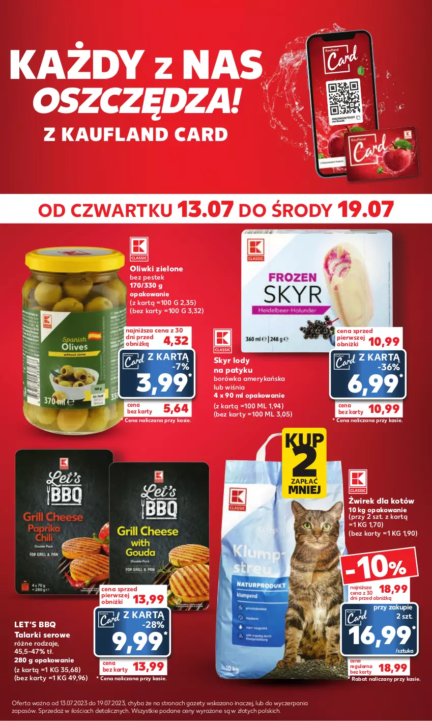 Gazetka promocyjna Kaufland - Mocny Start - ważna 17.07 do 19.07.2023 - strona 17 - produkty: Borówka, Borówka amerykańska, Lody, Oliwki, Oliwki zielone, Ser, Stek