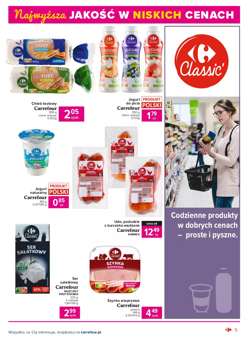 Gazetka promocyjna Carrefour - Gazetka Produkt Carrefour - ważna 05.07 do 17.07.2021 - strona 5 - produkty: Chleb, Chleb tostowy, Jogurt, Jogurt naturalny, Kurczak, Podudzie z kurczaka, Sałat, Ser, Szynka, Szynka wieprzowa