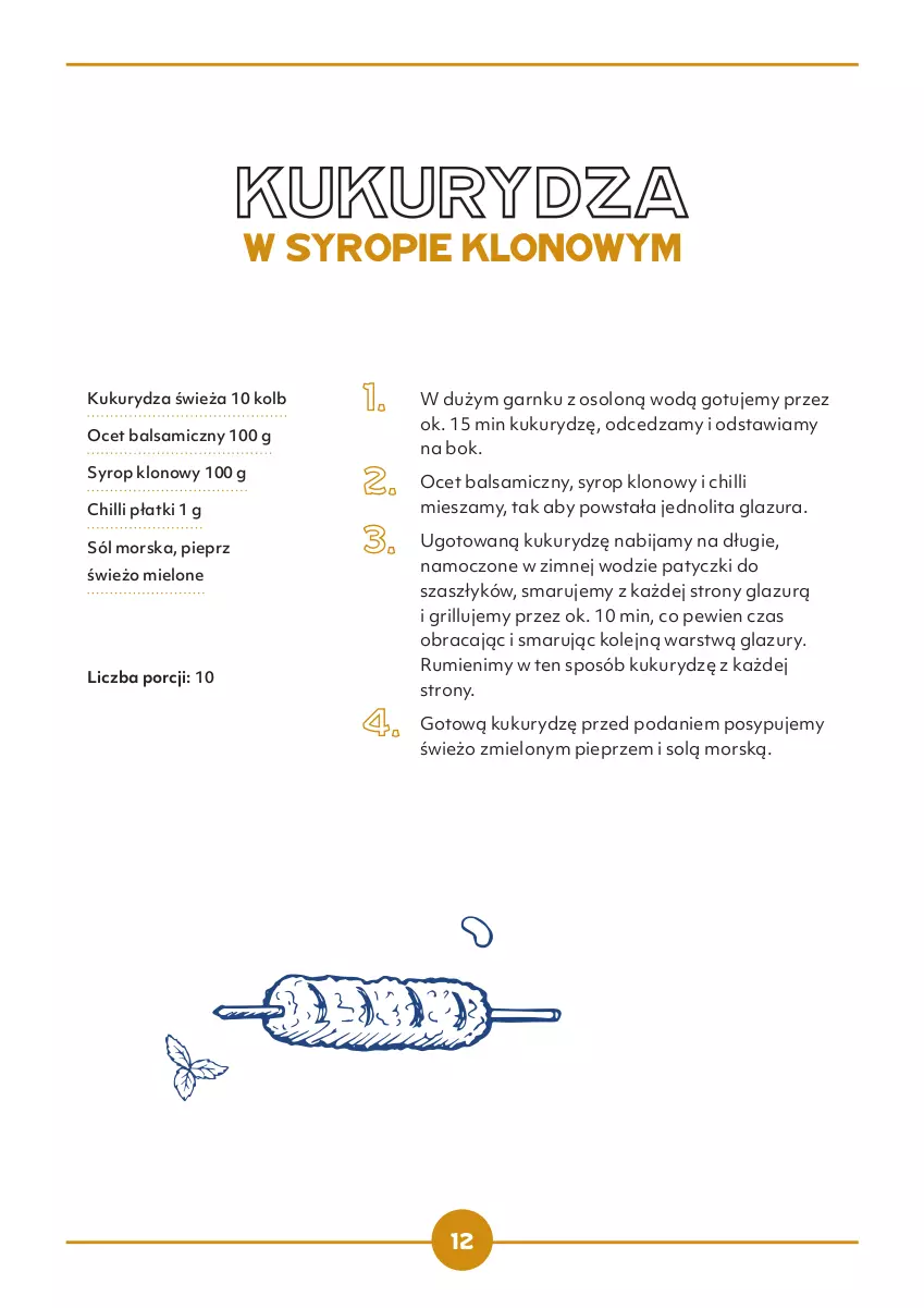 Gazetka promocyjna Makro - [Oferta specjalna] Lubię to z grilla - ważna 30.05 do 30.09.2022 - strona 12 - produkty: Cukier, Glazura, Gra, Granat, Grill, Heinz, Kukurydza, Lazur, Natka pietruszki, Ocet, Ocet balsamiczny, Olej, Pieprz, Por, Rum, Salsa, Sok, Sól, Sos, Syrop